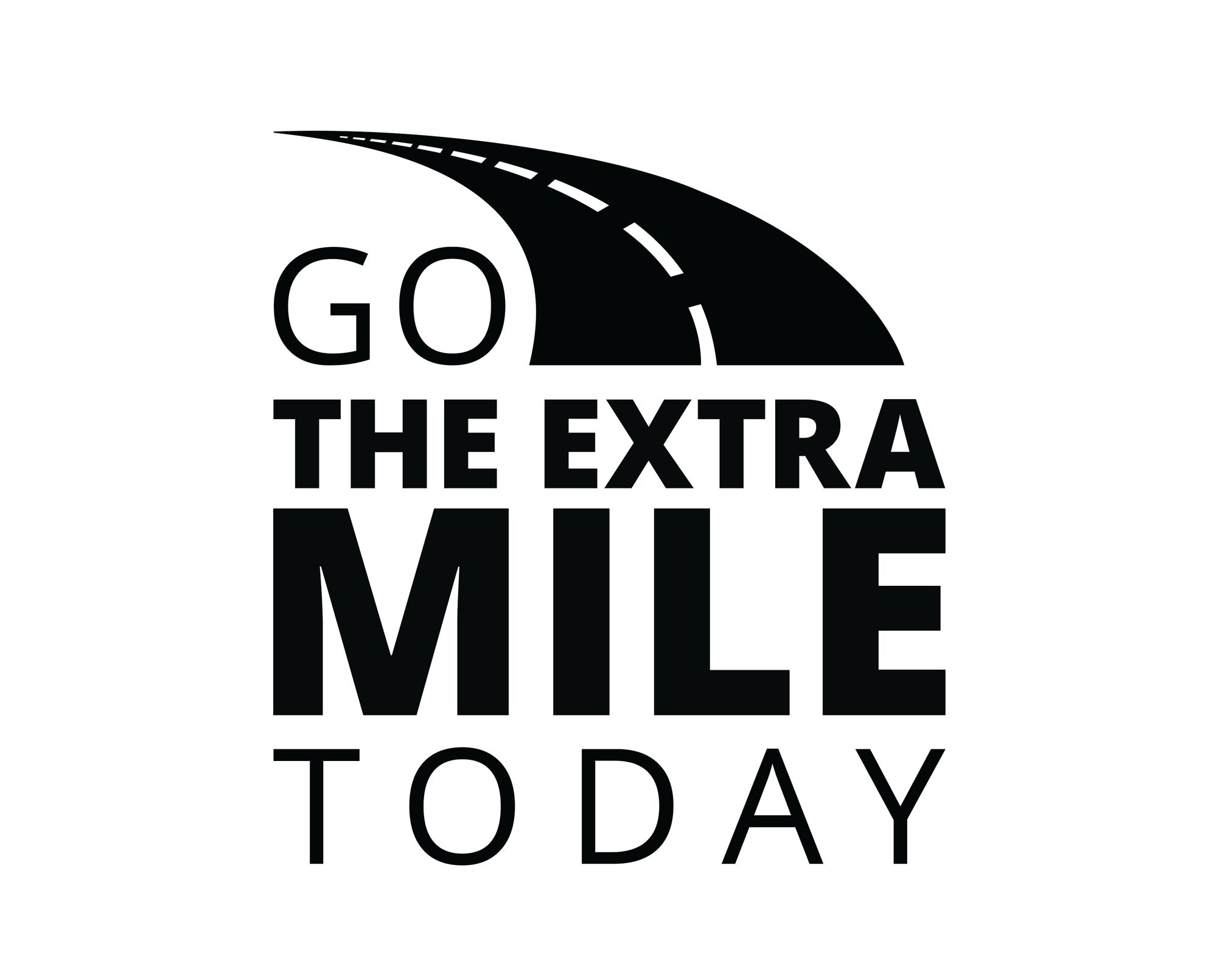 Go the Extra Mile Today
